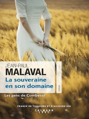 cover image of La Souveraine en son domaine (Les Gens de Combeval T2)